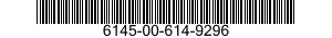 6145-00-614-9296  6145006149296 006149296