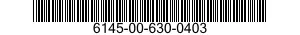 6145-00-630-0403  6145006300403 006300403