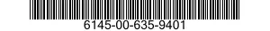 6145-00-635-9401  6145006359401 006359401