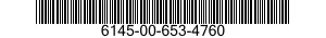 6145-00-653-4760  6145006534760 006534760