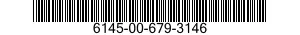 6145-00-679-3146  6145006793146 006793146