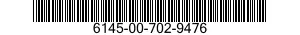 6145-00-702-9476  6145007029476 007029476