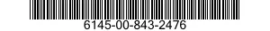 6145-00-843-2476  6145008432476 008432476