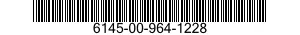 6145-00-964-1228  6145009641228 009641228