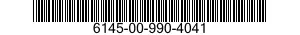 6145-00-990-4041  6145009904041 009904041