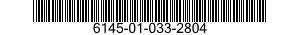 6145-01-033-2804  6145010332804 010332804
