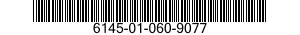 6145-01-060-9077  6145010609077 010609077