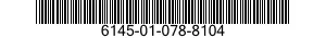 6145-01-078-8104  6145010788104 010788104