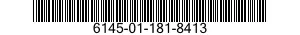 6145-01-181-8413  6145011818413 011818413