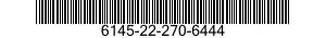 6145-22-270-6444  6145222706444 222706444