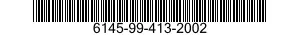 6145-99-413-2002  6145994132002 994132002