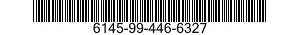 6145-99-446-6327  6145994466327 994466327