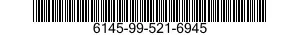 6145-99-521-6945 CABLE,POWER,ELECTRICAL 6145995216945 995216945