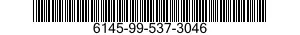 6145-99-537-3046 CABLE 6145995373046 995373046