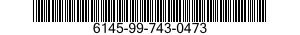 6145-99-743-0473 CABLE,SPECIAL PURPOSE,ELECTRICAL 6145997430473 997430473