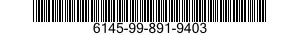 6145-99-891-9403  6145998919403 998919403
