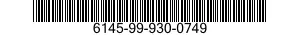 6145-99-930-0749  6145999300749 999300749