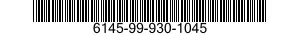 6145-99-930-1045  6145999301045 999301045