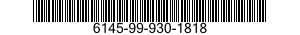 6145-99-930-1818  6145999301818 999301818