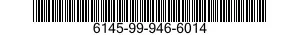 6145-99-946-6014  6145999466014 999466014