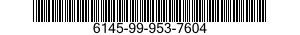 6145-99-953-7604  6145999537604 999537604