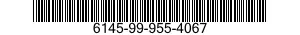 6145-99-955-4067  6145999554067 999554067