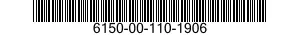 6150-00-110-1906  6150001101906 001101906