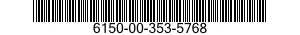 6150-00-353-5768  6150003535768 003535768