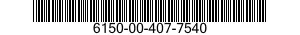 6150-00-407-7540  6150004077540 004077540