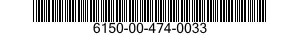6150-00-474-0033  6150004740033 004740033