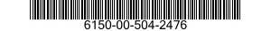 6150-00-504-2476  6150005042476 005042476