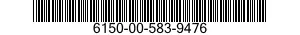 6150-00-583-9476  6150005839476 005839476