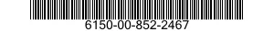 6150-00-852-2467  6150008522467 008522467