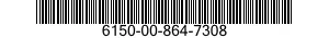 6150-00-864-7308  6150008647308 008647308