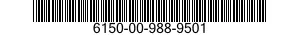 6150-00-988-9501  6150009889501 009889501