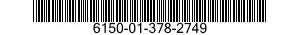 6150-01-378-2749 CABLE ASSEMBLY,SPECIAL PURPOSE,ELECTRICAL 6150013782749 013782749