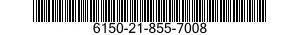 6150-21-855-7008  6150218557008 218557008
