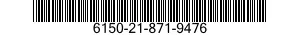 6150-21-871-9476 CABLE ASSEMBLY,SPECIAL PURPOSE,ELECTRICAL 6150218719476 218719476