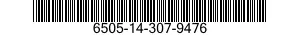 6505-14-307-9476  6505143079476 143079476