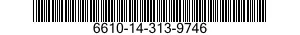 6610-14-313-9746  6610143139746 143139746