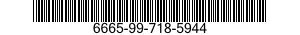 6665-99-718-5944  6665997185944 997185944