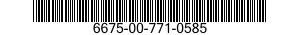6675-00-771-0585  6675007710585 007710585