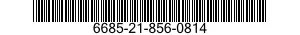 6685-21-856-0814  6685218560814 218560814