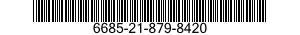 6685-21-879-8420  6685218798420 218798420
