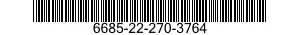 6685-22-270-3764  6685222703764 222703764