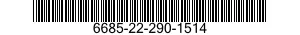 6685-22-290-1514  6685222901514 222901514