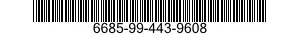 6685-99-443-9608  6685994439608 994439608