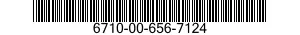 6710-00-656-7124  6710006567124 006567124