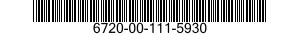 6720-00-111-5930  6720001115930 001115930