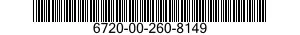 6720-00-260-8149  6720002608149 002608149